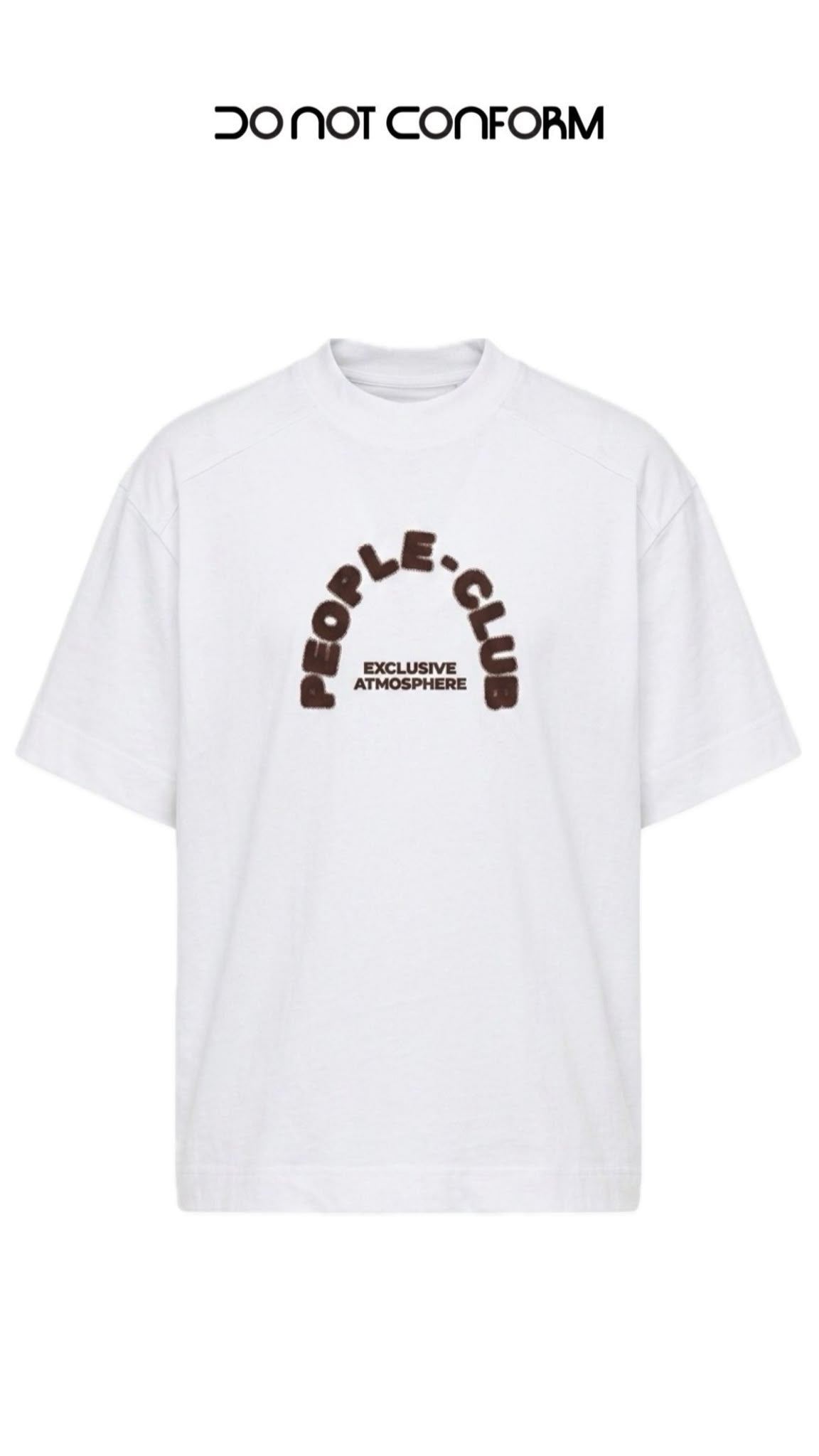 T-Shirt Do Not Conform