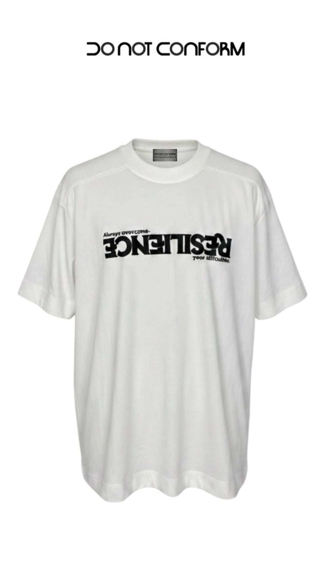 T-Shirt Do Not Conform