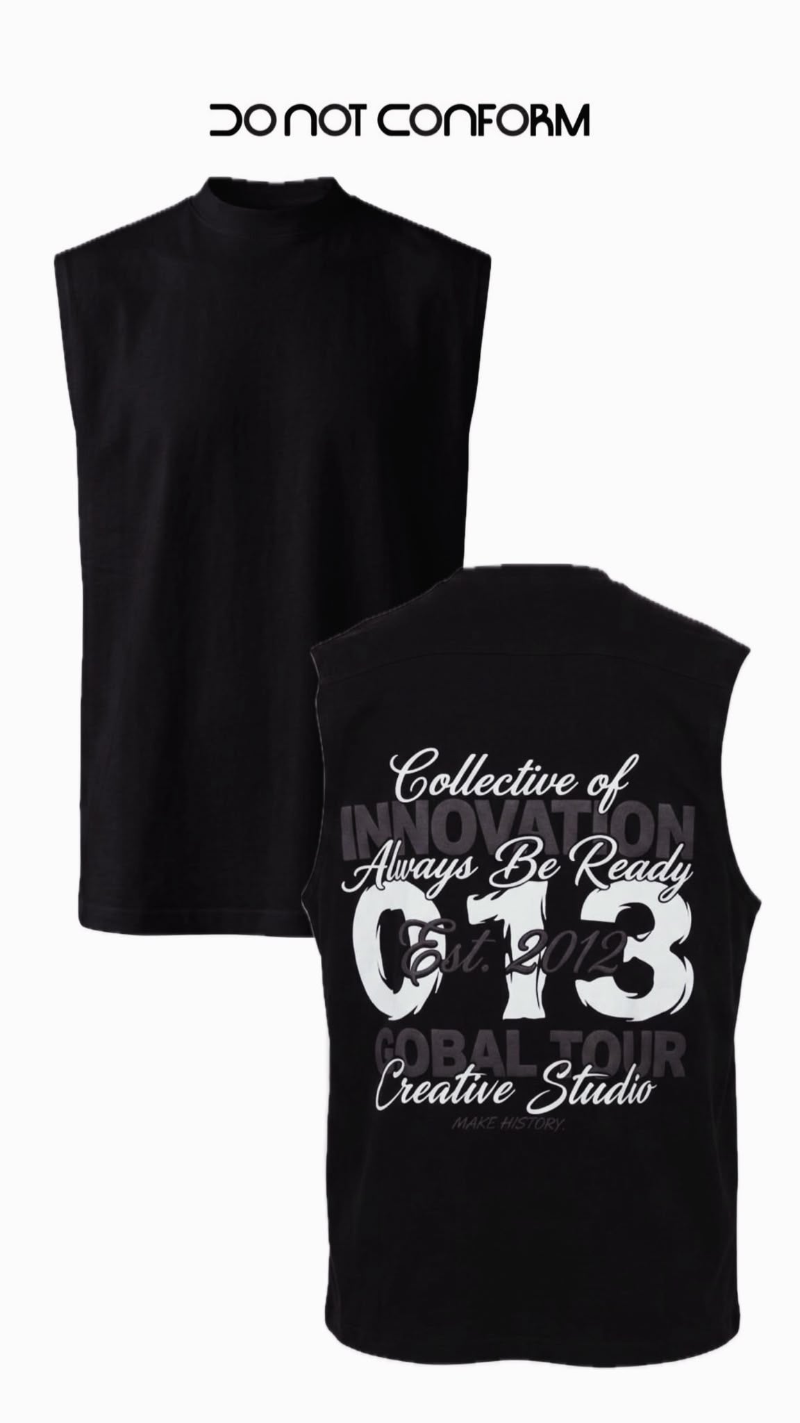 T-Shirt Do Not Conform