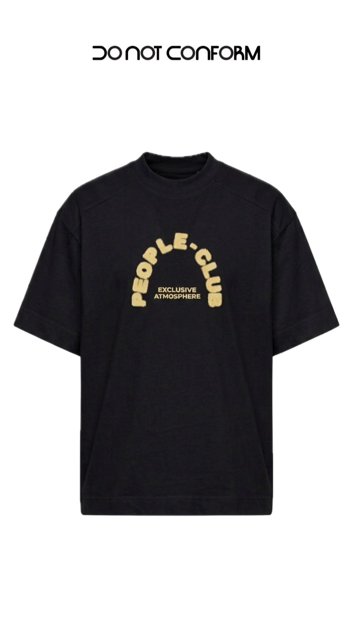 T-Shirt Do Not Conform