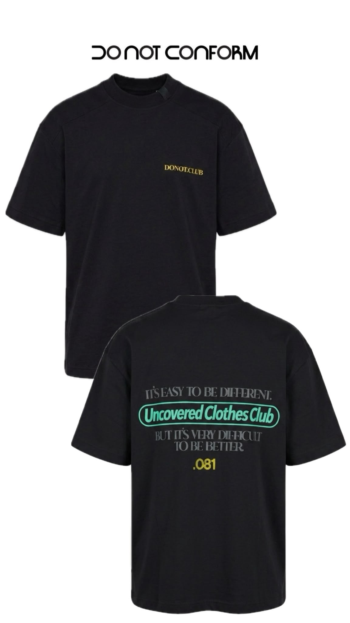 T-Shirt Do Not Conform