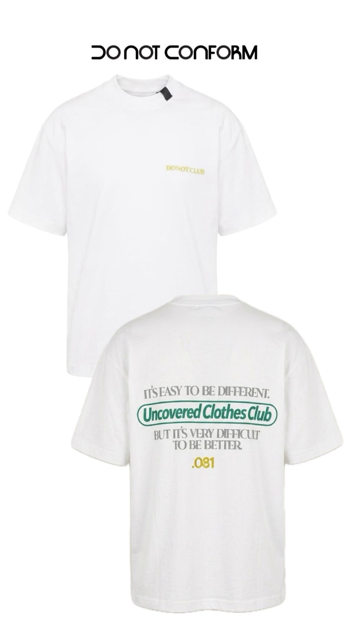 T-Shirt Do Not Conform