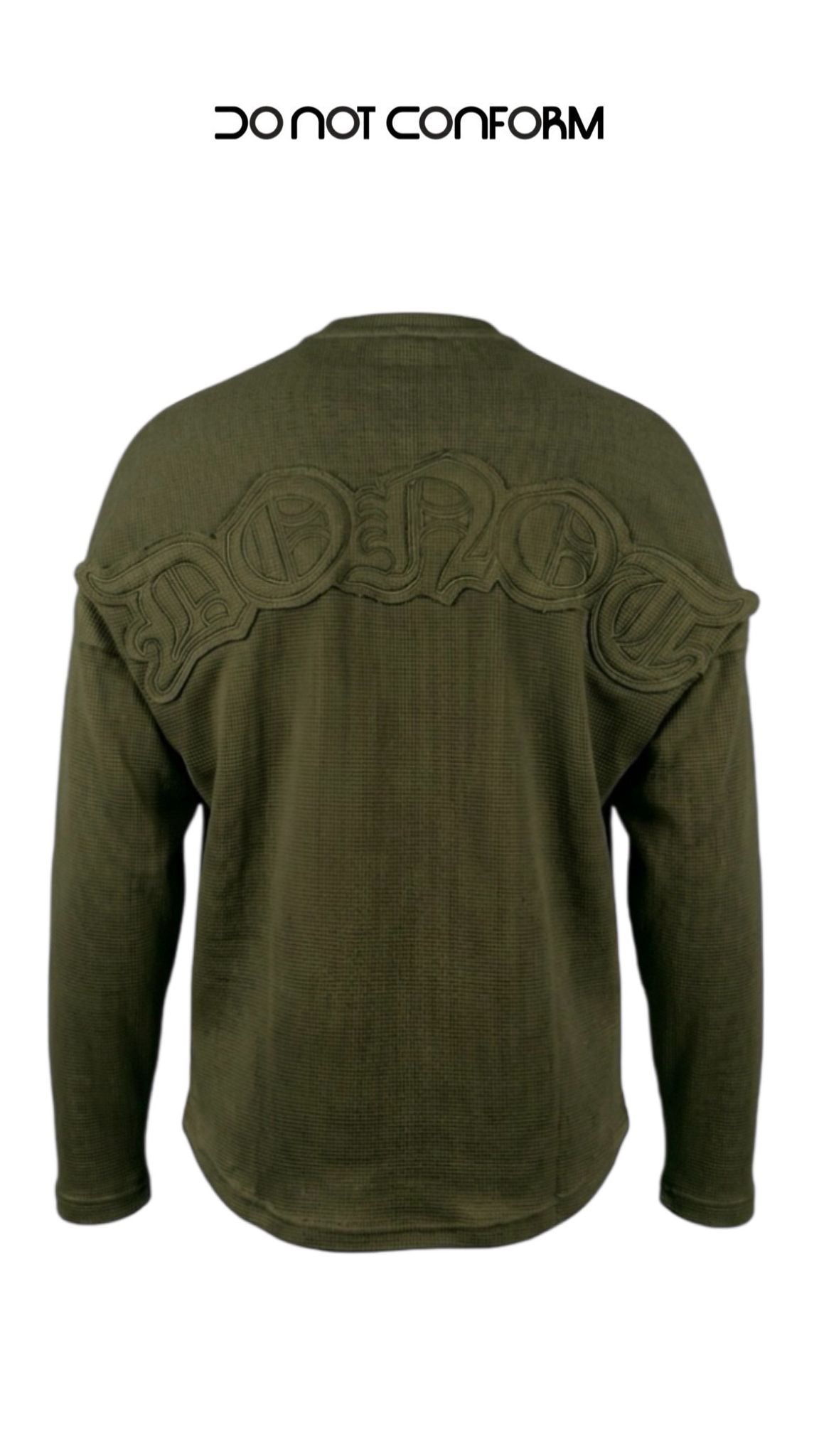 Long Sleeve Do Not Conform