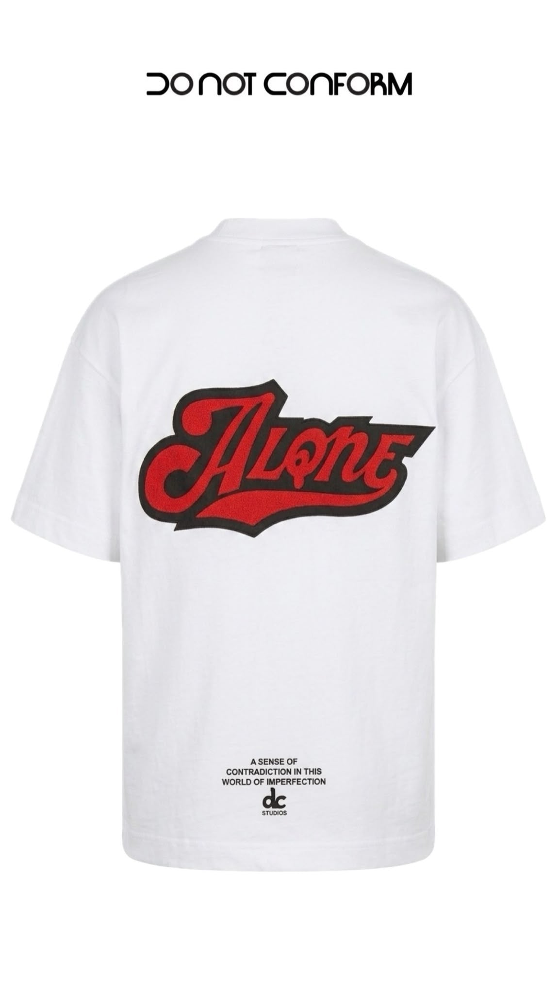 T-Shirt Do Not Conform
