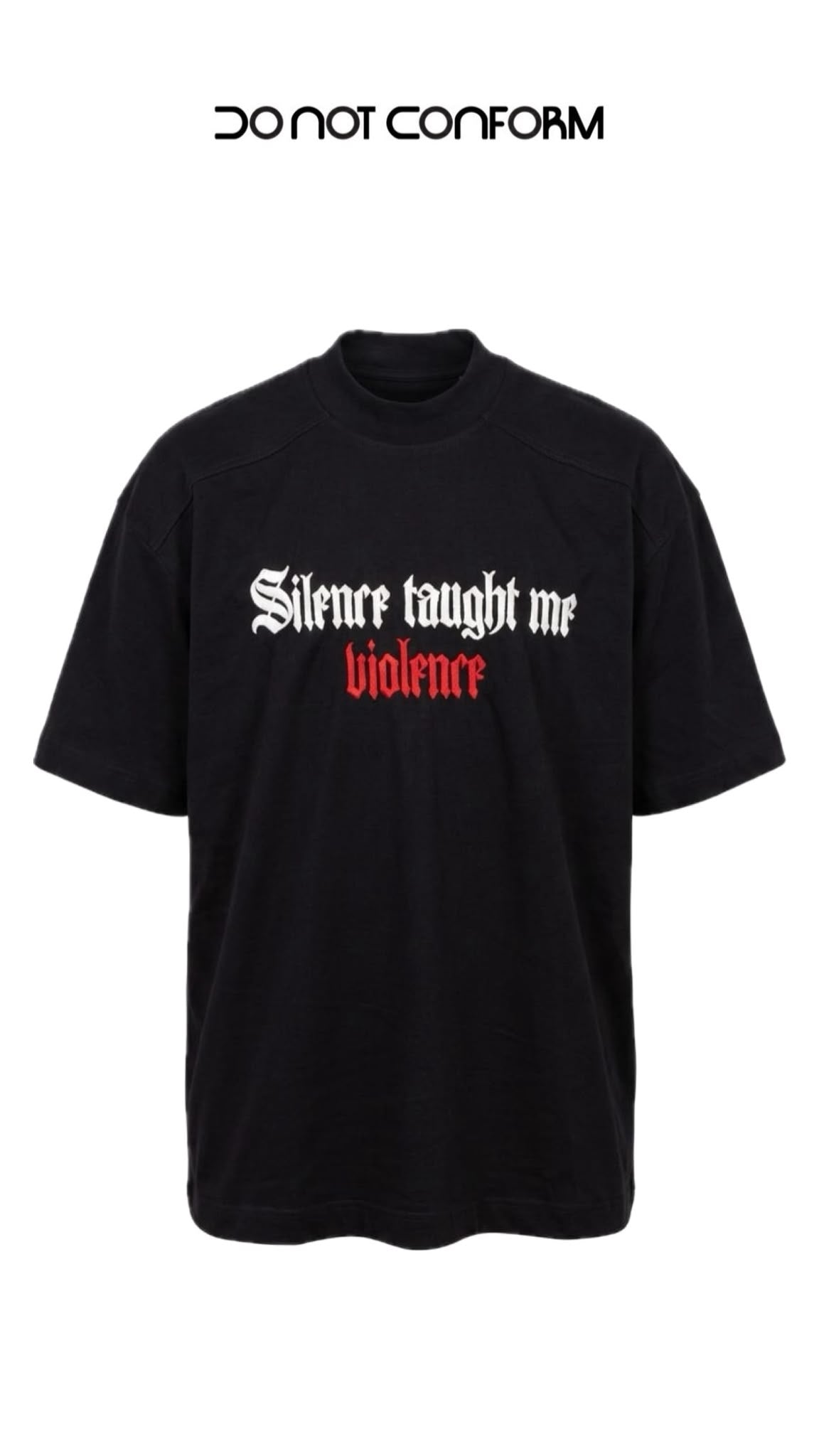 T-Shirt Do Not Conform