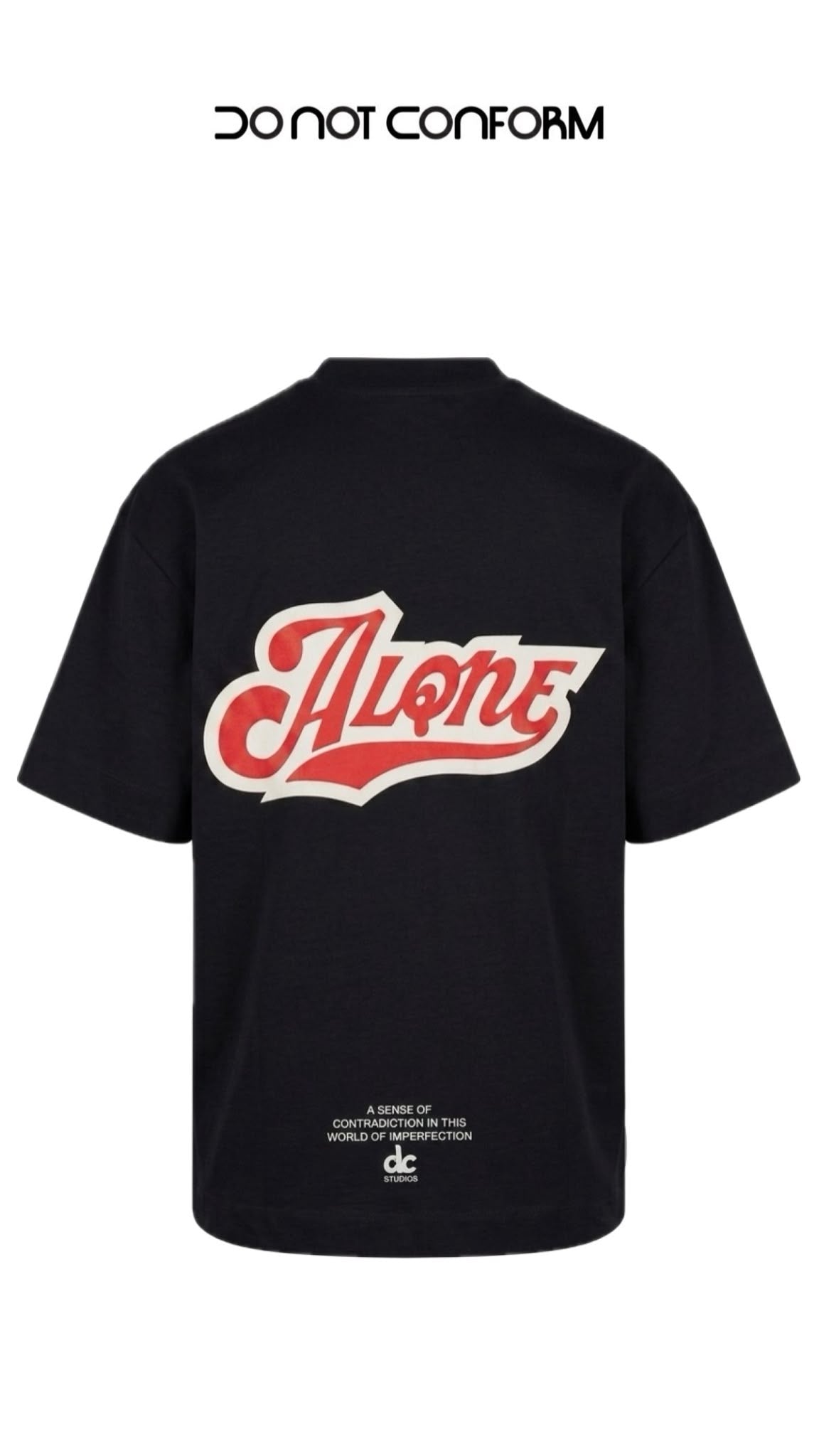 T-Shirt Do Not Conform